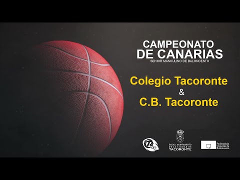 GRAN FINAL: COLEGIO TACORONTE - C.B. TACORONTE