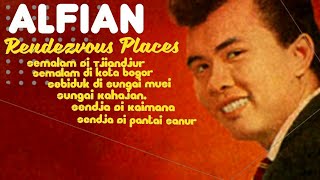 Download lagu Lagu2 Terpopuler Alfian RENDEZVOUS PLACES mp3