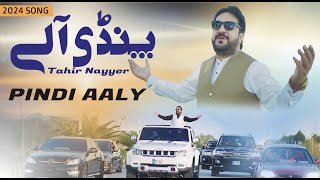Pindi Aaly  Tahir Nayyer (Official Video)  New Pun