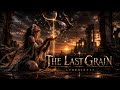 The Last Grain - Aurenix666