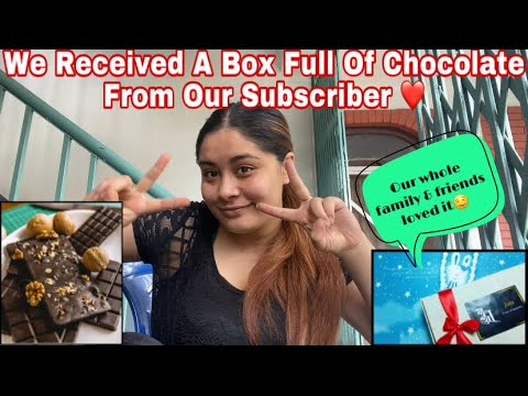 We Received A Box Full Of Chocolates From Our Subscriber Vlog