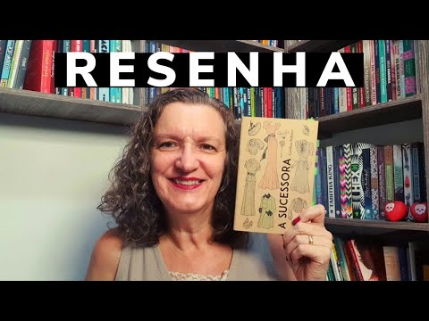 Resenha: A Sucessora, de Carolina Nabuco - Editora Instante