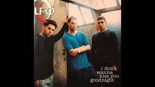 LFO - I Don't Wanna Kiss You Goodnight (Instrumental)