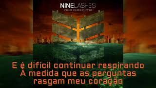 Nine Lashes - Surrender (LEGENDADO em PT-BR)