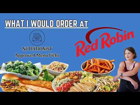 How to Order Healthy at Red Robin | Nutritionist Approved