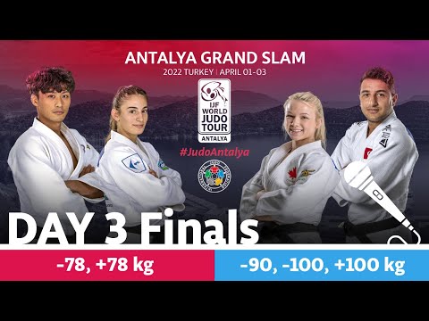 Day 3 - Finals: Antalya Grand Slam 2022