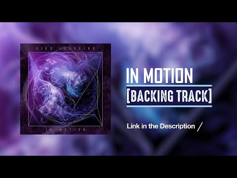 Kiko Loureiro • In Motion • Backing Track『FREE DOWNLOAD』link in description