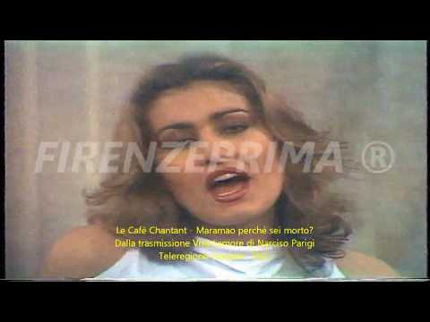 #6 Le Cafè Chantant - Rossella e Tiziana in: Maramao perchè sei morto? - Narciso Parigi 1981