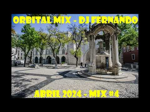Orbital Mix - Abril 2024 #4