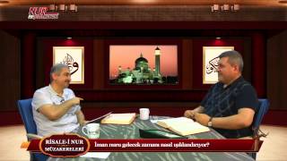 Risale-i Nur Müzakereleri - İman nuru gelecek zamanı nasıl ışıklandırıyor?