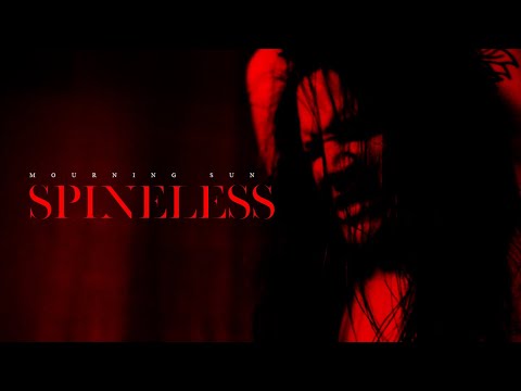 Mourning Sun - Spineless (Official Music Video)