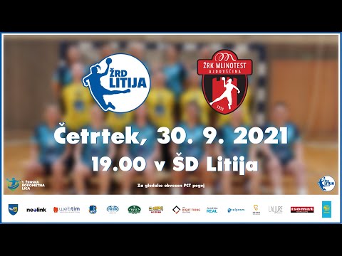 04. KROG - 2021/22: ENOTNE DRL - ŽENSKE: ŽRD LITIJA : ŽRK MLINOTEST AJDOVŠČINA [PRENOS]