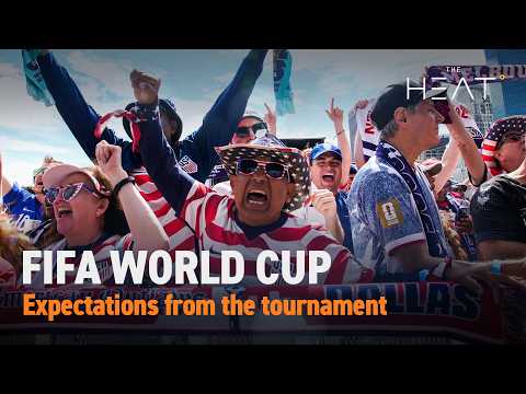 The Heat: FIFA World Cup | Expectations