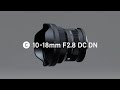 Sigma Objectif zoom 10-18 mm F2.8 DC DN C Sony E-Mount