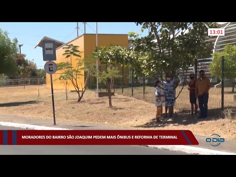 Moradores do bairro São Joaquim pedem mais ônibus e reforma de Terminal 04 08 2022