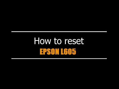 Tutorial Reset Epson L605 — como fazer o reset passo a passo