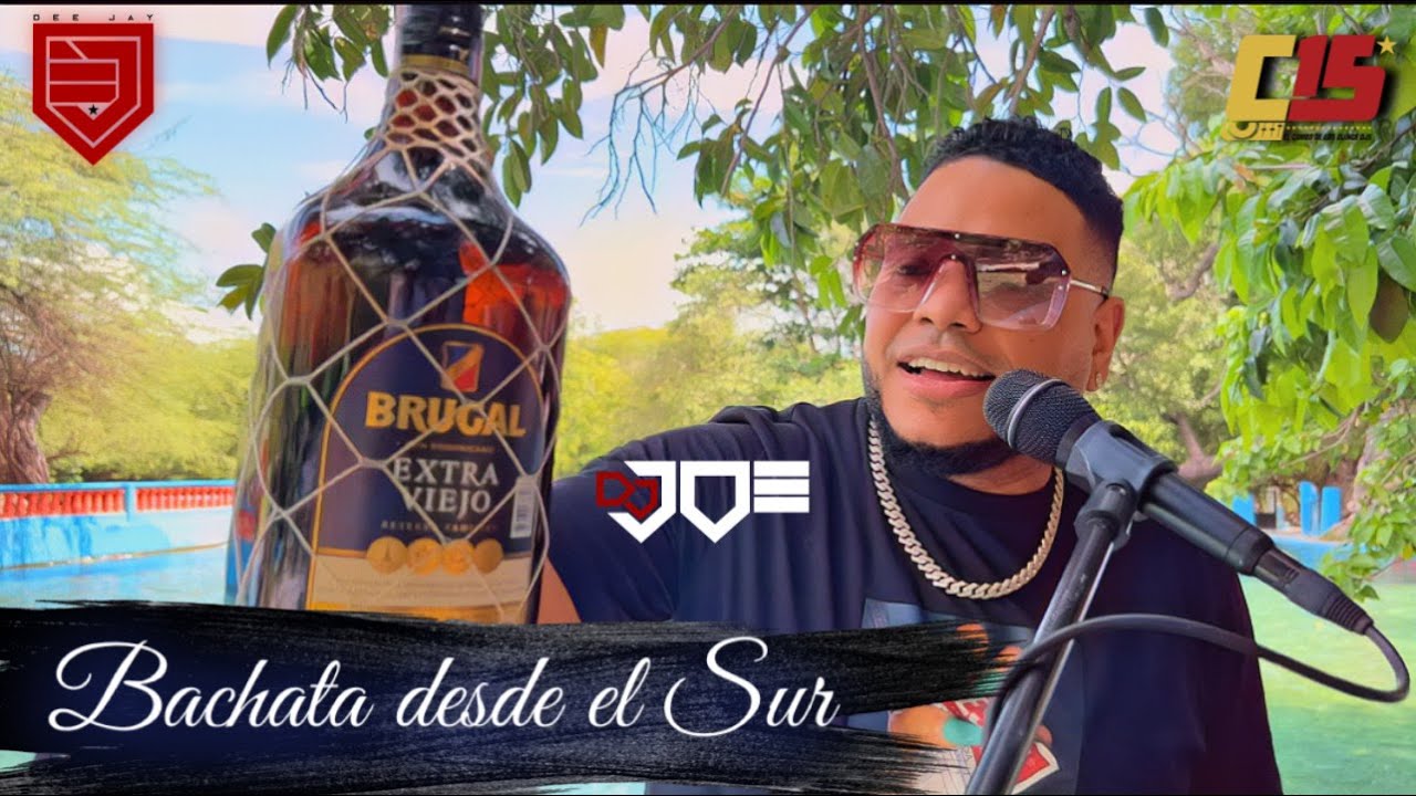 BACHATA DESDE EL SUR  LA DESCUBIERTA, LAS BARIAS, BOCA DE CACHON EN VIVO DJ JOE CATADOR C15