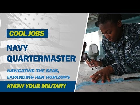 Cool Jobs: Navy Quartermaster