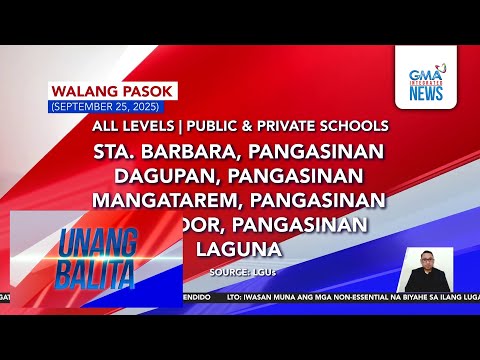Walang pasok as of 6:09 AM (September 25, 2025) | Unang Balita