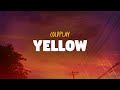 Coldplay Yellow Lyrics