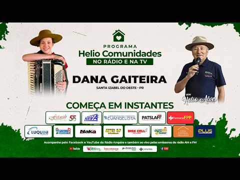 Helio Comunidades - No Rádio e na TV - 15/03/2026 - Dana Gaiteira - Santa Izabel do Oeste - PR