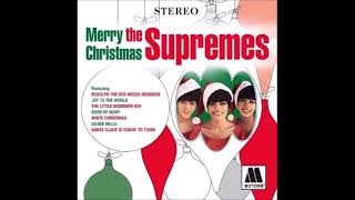 Diana Ross &amp; The Supremes  Santa Claus Is Comin' To Town