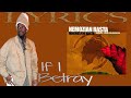 Midnite - If I Betray (Lyrics)