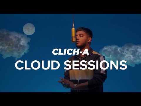 HOTDROPS: CLOUD SESSIONS FREESTYLE - CLICH-A
