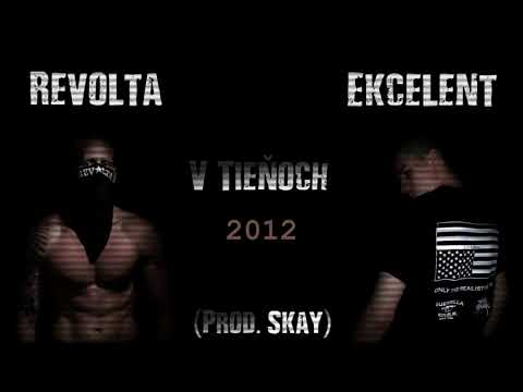 Ekcelent - V tieňoch feat. Revolta (prod. Skay)