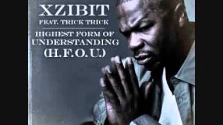 Xzibit  feat. Trick-Trick -- Highest Form of Understanding