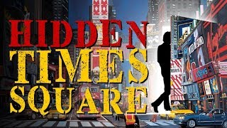Times Square NYC- Discovering Hidden Secrets *No Tourist Traps*