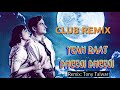 Yeah Raat Bheegi Bheegi Remix Bollywood Remix Songs Bollywood Retro Songs Old Bollywood Remixes