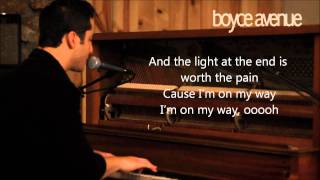 Boyce Avenue - On My Way (Lyrics)