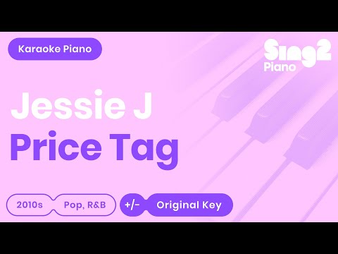 Jessie J - Price Tag (Karaoke Piano)