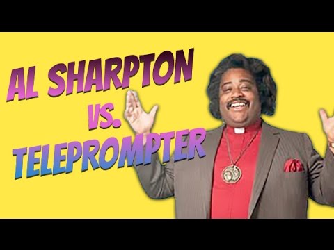 Al Sharpton Versus The Teleprompter