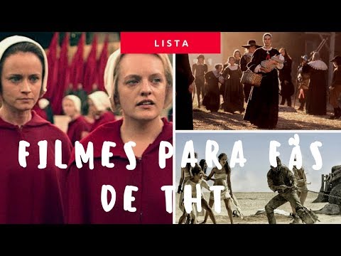 FILMES PARA QUEM GOSTA DE THE HANDMAID'S TALE