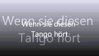 Wenn sie diesen Tango hört Music Video