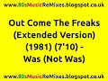 Out Come The Freaks (Extended Version) - Was (Not Was) | 80s Club Mixes | 80s Club Music