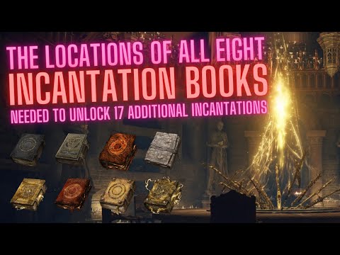 All Eight Books located for 17 Incantation unlocks | Elden Ring