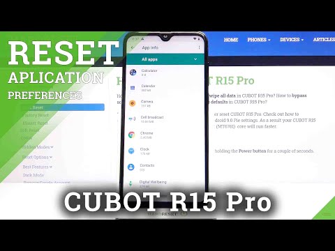 How to Restore App Preferences in CUBOT R15 Pro – Default App Settings