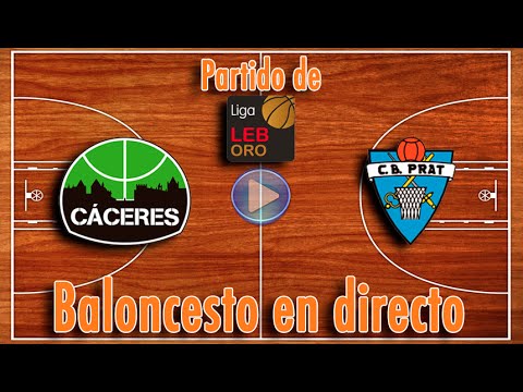 Cáceres Patrimonio de la Humanidad - CB Prat Joventut [LEB Oro 15/16]