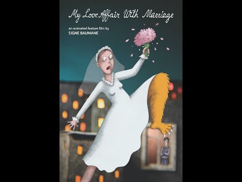Signe Baumane: My Love Affair With Marriage