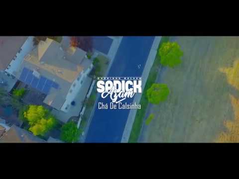 Sadick Azam -  Cha de Calsinha Brevemente 2018