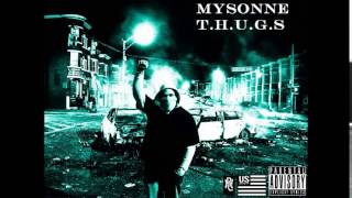 Mysonne - T.H.U.G.S