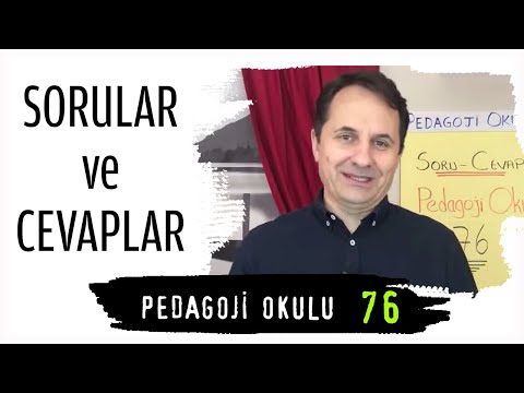 Pedagoji Okulu 76 - Sorular & Cevaplar - Adem Güneş