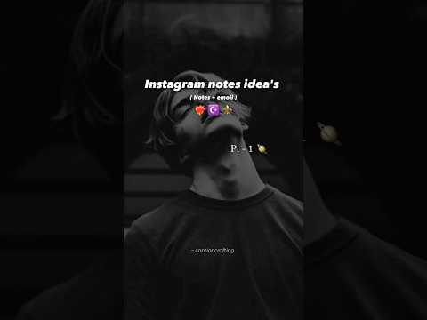 Instagram Notes Ideas #instagram #instagramnotes #aesthetic