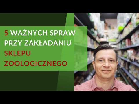 , title : '5 ważnych spraw przy zakładaniu sklepu zoologicznego'