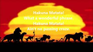 Hakuna Matata - Disney The Lion King ( Lyrics )