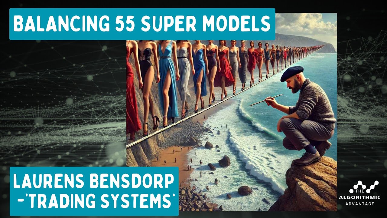 025 - Laurens Bensdorp - Balancing 55 Supermodels