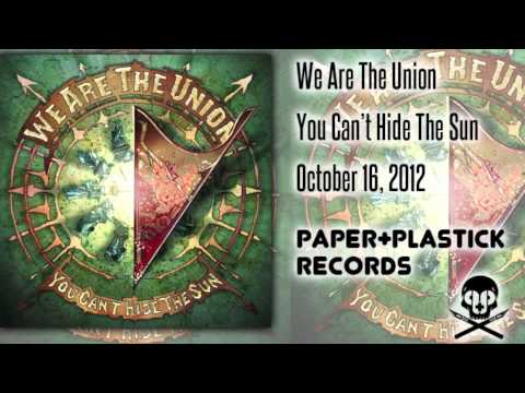 We Are The Union - The Ghost That Haunted Me